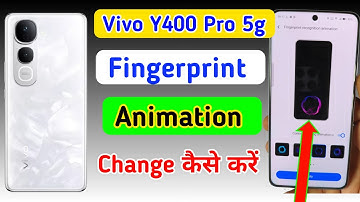 How to change Fingerprint animation on the Vivo y400 pro 5g/ fingerprint animation setting in Vivo