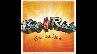 Big & Rich - Fake ID (feat. Gretchen Wilson)