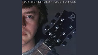 Video thumbnail of "Rick Derringer - Big City Loneliness"