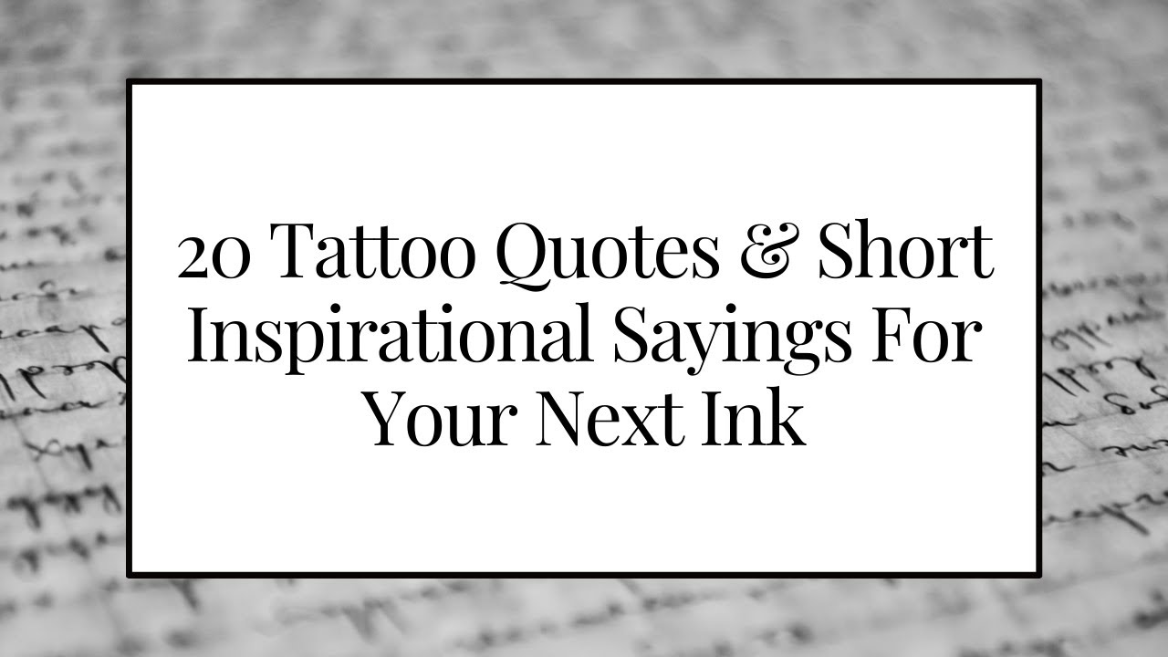 45 Quote Tattoos Filled With Life Inspiring Lessons | Tattoo quotes for  women, Tattoo quotes, Small quote tattoos