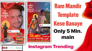 Instagram trending Story Shree Ram Mandir template Kese Banaye ?  Instagram Trending Template 2024