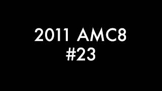 2011 AMC8 Question 23