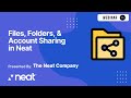 File, Folder & Account Sharing in Neat