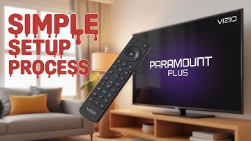 How to Activate Paramount Plus on Vizio TV – Simple Setup Process