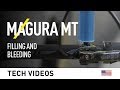 MAGURA MT: Filling and Bleeding