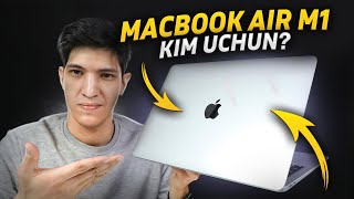 MacBook Air M1 - to'liq obzor (O'zbek tilida)