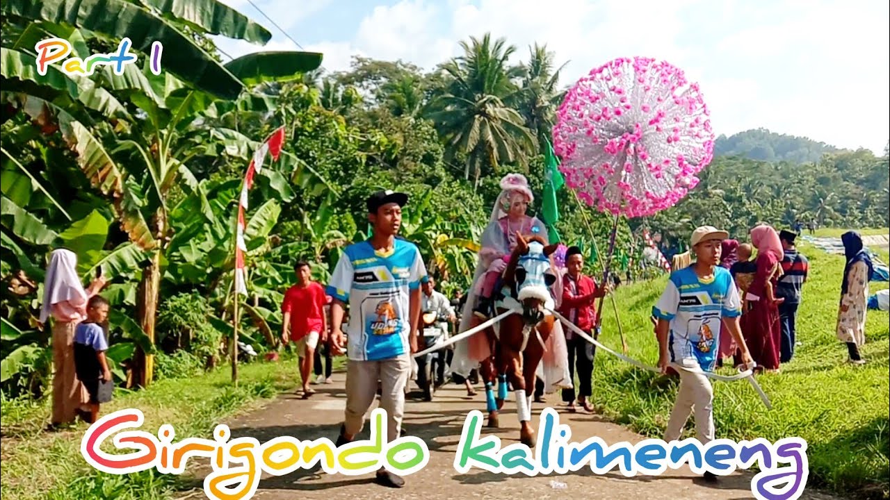 part 1,arak arakan desa GIRIGONDO kalimeneng kec pituruh