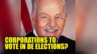 Judge Opens Door for Corporations to VOTE in State Elections