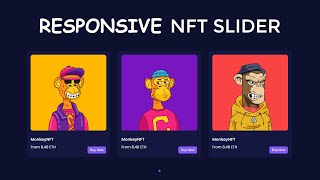 Responsive NFT Slider Using HTML CSS And JavaScript