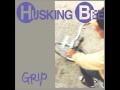 HUSKING  BEE  /  WALK　【HD】