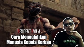 Cara Leon Melawan Manusia Kerbau - Resident Evil 4 Remake screenshot 4