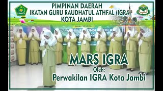 MARS IGRA //Juara I Lomba Mars IGRA Tingkat Prov. Jambi // PD IGRA KOTA JAMBI //RA