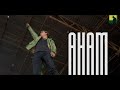 Rakht  aham mv  from aham  album  shot on iphone