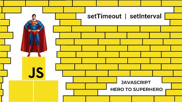 JavaScript setTimeout and setInterval | Mastering Advanced JavaScript Concepts
