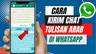 Cara Mengirim Pesan Bahasa Arab Di Whatsapp | Cara Kirim Chat WhatsApp Bahasa Arab,