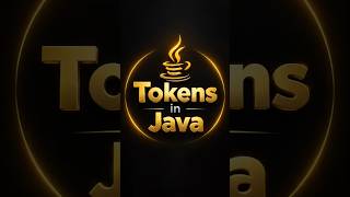Java Tokens in 60 Seconds ⚡#Java #tokens #tokensinjava
