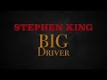 BIG DRIVER | TEIL  1 | Stephen King | Nimmer & Mehr | HÖRBUCH | Psychothriller | Novelle