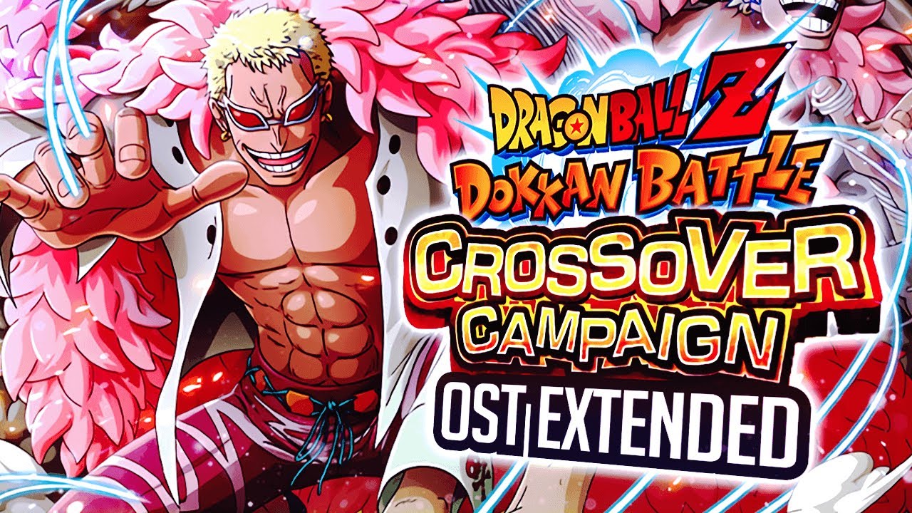 DOFLAMINGO ULTIMATE CROSSOVER EXTENDED OST! DBZ Dokkan Battle x One