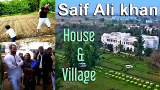 Saif Ali Khan House and Village Pataudi Palace