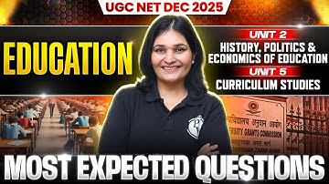 UGC NET Education PYQs Classes 2025 | UGC NET History, Economics of Education & Curriculum Studies