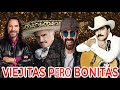 VIEJITAS PERO BONITAS JOAN SEBASTIAN, MARCO ANTONIO SOLIS, DIEGO VERDAGUER Sus Mejores Éxitos