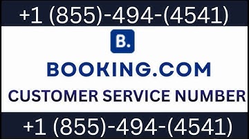 How to Contact Booking.com ®® Customer Service Official 24/7 Support Guide