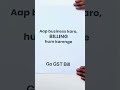 Still switching between apps?📲 Your business needs something better — Go GST Bill 🧾