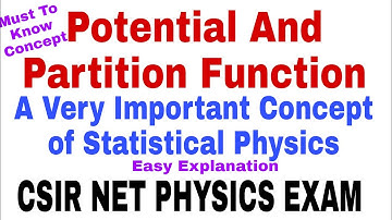 Potential & Partition Function Concept | Statistical Physics | CSIR NET PHYSICS EXAM