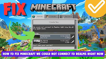 How To Fix Minecraft We Could Not Connect To Realms Right Now. We Will Try Again Soon