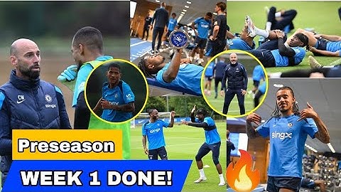 FIRE WORKS!🔥FIRST WEEK OF PRESEASON TRAINING DONE!✅Maresca Amazing Tactics,Gym & Pitch Works,Cobham