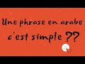 Comment construire une phrase verbale en arabe 