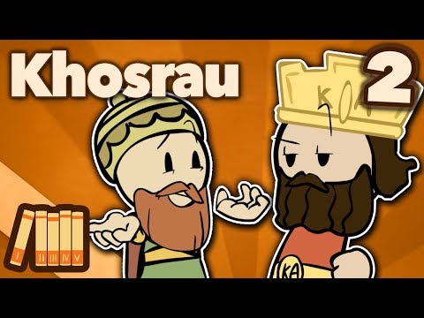 Khosrau Anushirawan - Prince of Persia - Extra History - #2