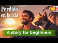 START UNDERSTANDING Spanish with a Short story (A1-A2)
