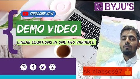 Linear equations in one/two variable #linearequations #byjus #maths#demo
