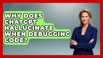 Why Does ChatGPT Hallucinate When Debugging Code? - Learning To Code With AI