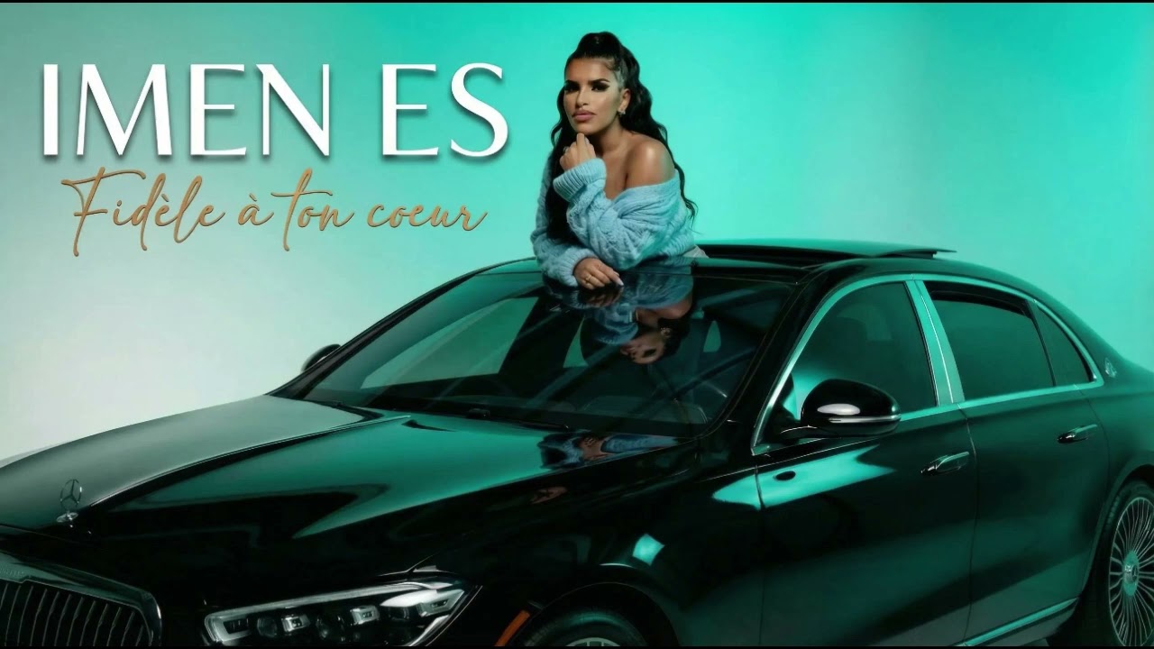 IMEN ES  " Fidèle à ton cœur 💖 " ( clip officiel )