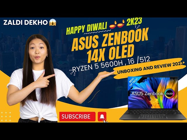 Asus Zenbook 14x OLED Ryzen 5 5600H Laptop Unboxing & Review 2023 , 90Hz OLED & More♥️😘😱🤩