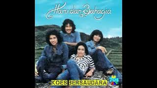Koes Bersaudara - Haru dan Bahagia