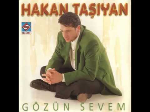 Hakan Taşıyan - Gözün Sevem