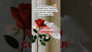 Hayırlı Cumalar 🤲🌹🇹🇷