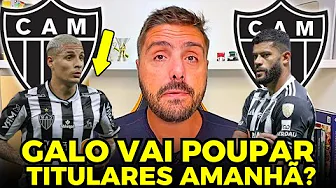 URGENTE🚨FALO FOCADO NA COPA DO BRASIL! PRECISA POUPAR ? PRINCIPAIS NOTÍCIAS DO GALO thumbnail