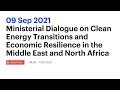 Clean Energy Transitions and Economic Resilience in the Middle East &amp; N Africa: Arabic Stream