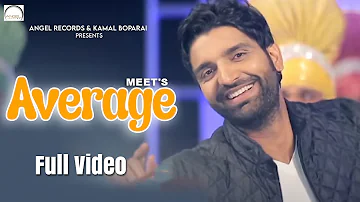 Average | Meet | Full Video Song | Nacha Ge Sari Raat | Angel Records