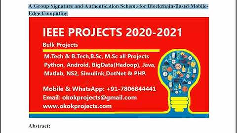 A Group Signature and Authentication Scheme for Blockchain Based Mobile Edge Computing