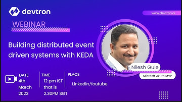 Container Talks : Building distributed event driven systems with KEDA