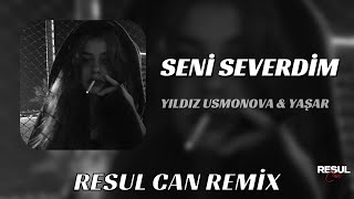 Yıldız Usmonova & Yaşar - Sen Aşkı Anlamaz Bilmez ( Resul Can Remix ) Seni Severdim Resimi