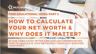 How To Calculate Your Net Worth & Why Does it Matter? [Part 2]