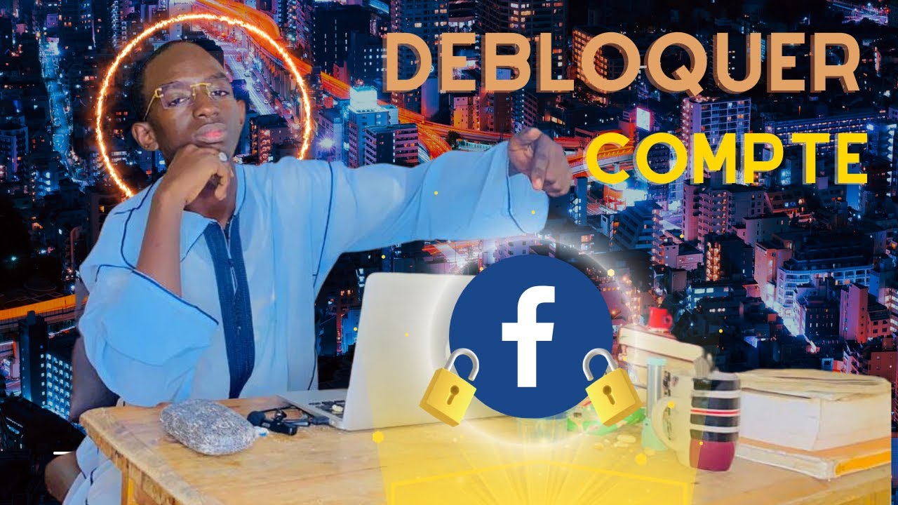 Comment débloquer 🔐son COMPTE FACEBOOK 📱 - YouTube