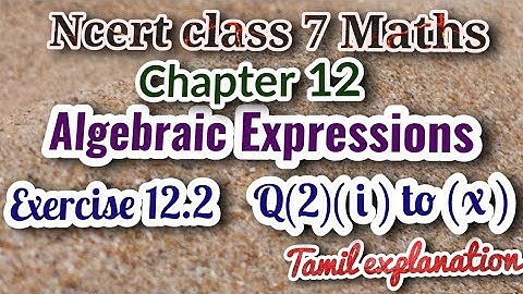 Algebraic Expressions in Tamil | Ncert class 7 maths Exercise 12.2  Q(2) in tamil