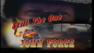 John Force: Still The One